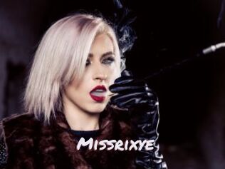 Missrixye