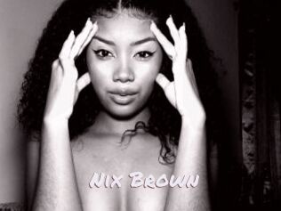 Nix_Brown