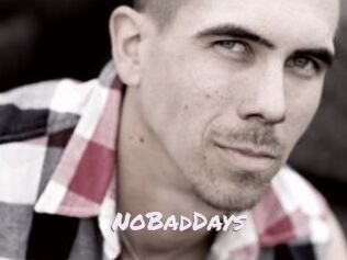 NoBadDays