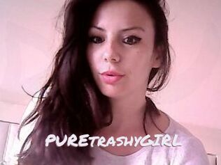 PUREtrashyGIRL Deutsche Sexcams