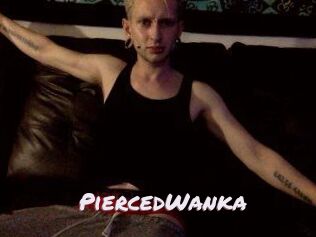 PiercedWanka