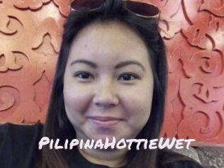 PilipinaHottieWet