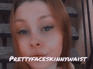 prettyfaceskinnywaist Deutsche Sexcams