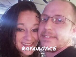 RAYandJACE