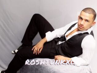 ROSHTUNKXL
