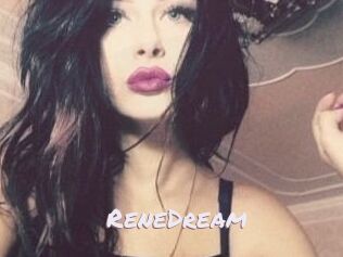ReneDream