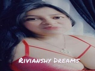 Rivianshy_Dreams