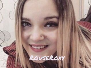 RouseRoxy