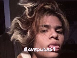 Ravedude69