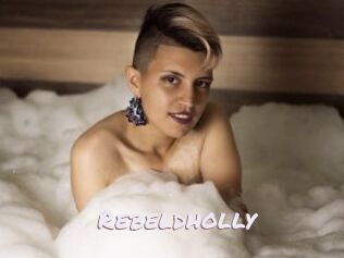 Rebeldholly