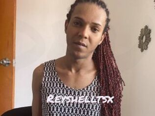 Reyshelltsx