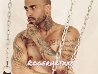 Rogerhotxxx
