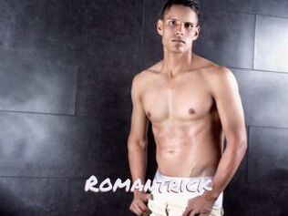 Romantrick