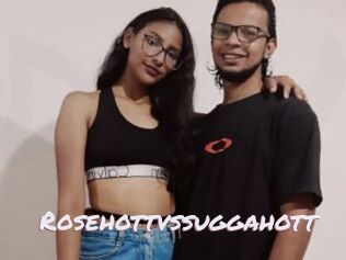 Rosehottvssuggahott