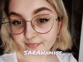 SARAHxmiss
