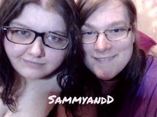 SammyandD