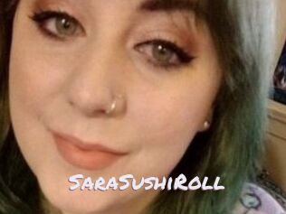 SaraSushiRoll