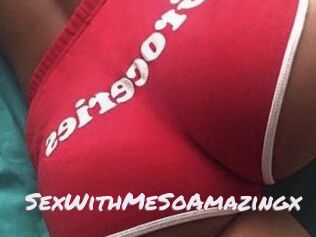 SexWithMeSoAmazingx