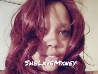 SheLxveMxney