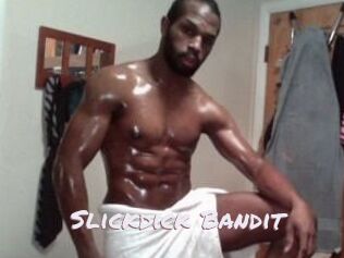 Slickdick_Bandit