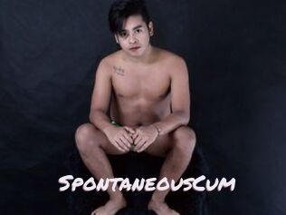 SpontaneousCum