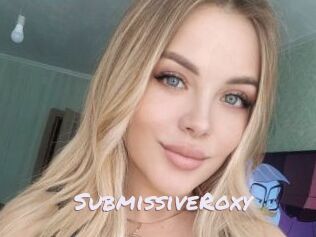 SubmissiveRoxy