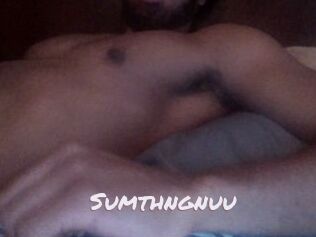 Sumthngnuu
