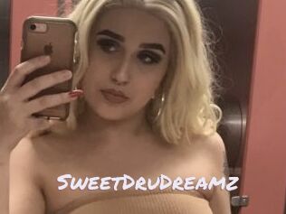 SweetDruDreamz