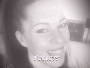 Secrets