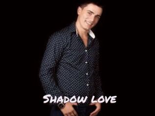 Shadow_love
