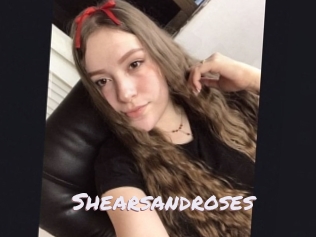Shearsandroses