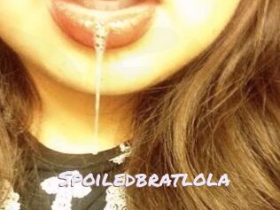 Spoiledbratlola
