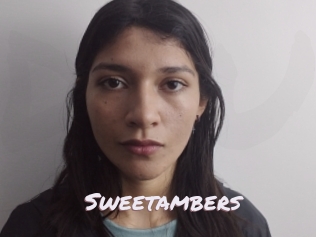 Sweetambers