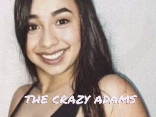 THE_CRAZY_ADAMS