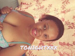 TONIGHT_XXX