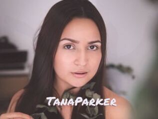TanaParker