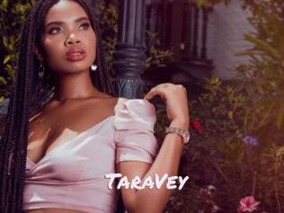TaraVey