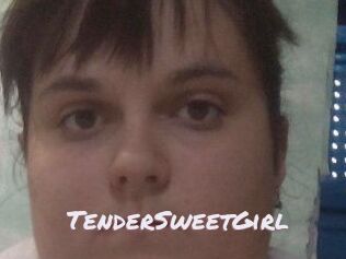 TenderSweetGirl
