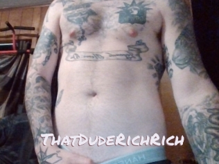 ThatDudeRichRich Deutsche Sexcams