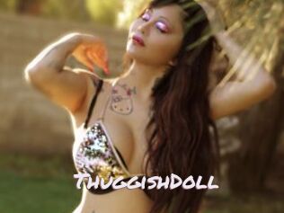 ThuggishDoll