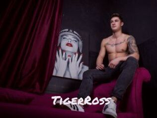TigerRoss