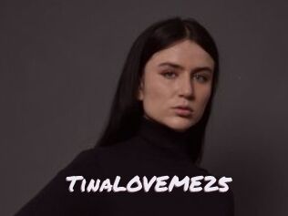 TinaLOVEME25