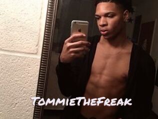 TommieTheFreak