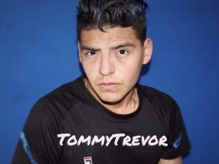 TommyTrevor