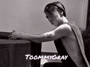 ToommyGray