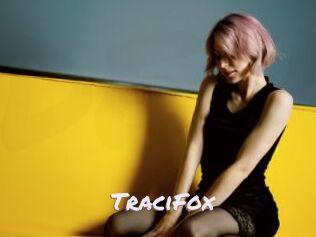 TraciFox