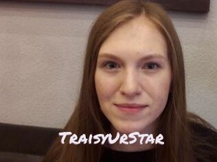 TraisyUrStar