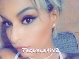 Trouble4142