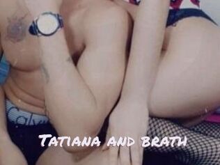 Tatiana_and_brath