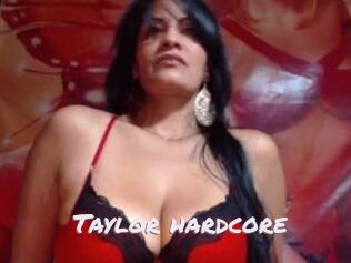 Taylor_hardcore